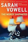 The Wordy Shipmates by Sarah Vowell