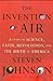 The Invention of Air