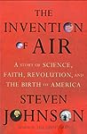 The Invention of Air by Steven Johnson