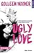 Ugly Love Episode 2 (New romance) (French Edition)