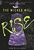 The Wicked Will Rise (Dorothy Must Die, #2)