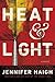 Heat & Light by Jennifer Haigh