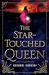 The Star-Touched Queen (The Star-Touched Queen, #1)