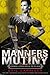 Manners & Mutiny (Finishing School, #4)