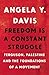 Freedom Is a Constant Struggle by Angela Y. Davis