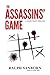 The Assassins’ Game: A Cale...