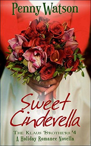 Sweet Cinderella by Penny  Watson