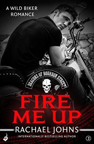 Fire Me Up by Rachael Johns