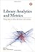 Library Analytics and Metri...