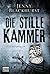 Die stille Kammer