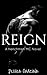 Reign (The Navesink Bank Henchmen MC, #1)