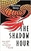 The Shadow Hour (The Girl at Midnight, #2)