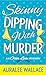 Skinny Dipping with Murder ...