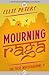 Mourning Raga (The Felse Investigations #9)