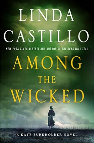 Among the Wicked by Linda  Castillo