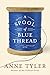 A Spool of Blue Thread