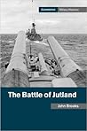 The Battle of Jutland by John Brooks