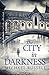 The City in Darkness (Stefan Gillespie, #3)