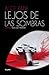 Lejos de las sombras (Luz y sombras 2)