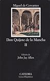 Don Quijote de la Mancha  II by Miguel de Cervantes Saavedra