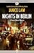 Nights in Berlin (Francis B...