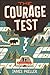 The Courage Test