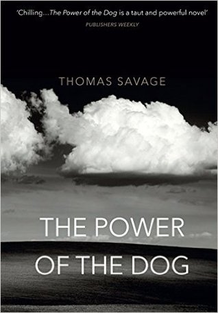 The Power of the Dog by Thomas Savage