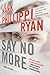 Say No More (Jane Ryland, #5)