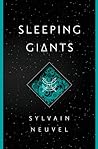 Sleeping Giants by Sylvain Neuvel