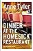 Dinner at the Homesick Restaurant by Anne Tyler