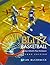 Blitz Basketball: A Strateg...