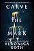 Carve the Mark (Carve the Mark, #1)