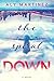 The Spiral Down (The Fall Up, #2)