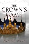 The Crown's Game by Evelyn Skye