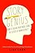 Story Genius: How to Use Brain Science to Go Beyond Outlining and Write a Riveting Novel (Before You Waste Three Years Writing 327 Pages That Go Nowhere)