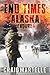 Endure (End Times Alaska #1)