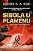 Sibola u plamenu (Prostranstva, #4)