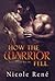 How The Warrior Fell (Falling Warriors, #1)