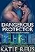 Dangerous Protector (Red Stone Security, #14)