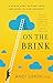 On the Brink: A Fresh Lens to Take Your Business to New Heights