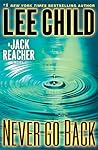 Never Go Back by Lee Child