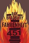 Fahrenheit 451 by Ray Bradbury