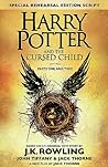 Harry Potter and the Cursed Child: Parts One and Two (Harry Potter, #8)