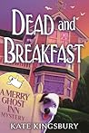 Dead and Breakfast (Merry Ghost Inn, #1)