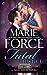 Fatal Justice (Fatal, #2) by Marie Force