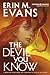 The Devil You Know (Brimstone Angels, #6)