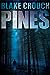 Pines (Wayward Pines, #1)