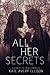 All Her Secrets