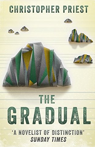 The Gradual by Christopher Priest