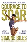 Courage to Soar by Simone Biles